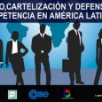 Tenemos el agrado de invitarlo a la 1ra. Jornada sobre el monopolio, cartelización y la defensa de la competencia en América Latina a celebrarse el miércoles 9 de noviembre de […]