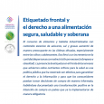 Informe FSS 66. Etiquetado frontal y el derecho a una alimentación segura saludable y soberana. Diciembre 2020